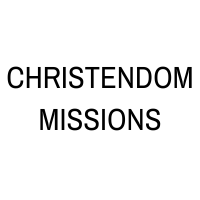 Christendom Missions