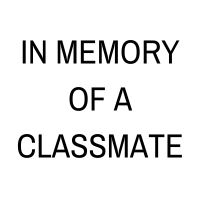 In Memory of a Classmate