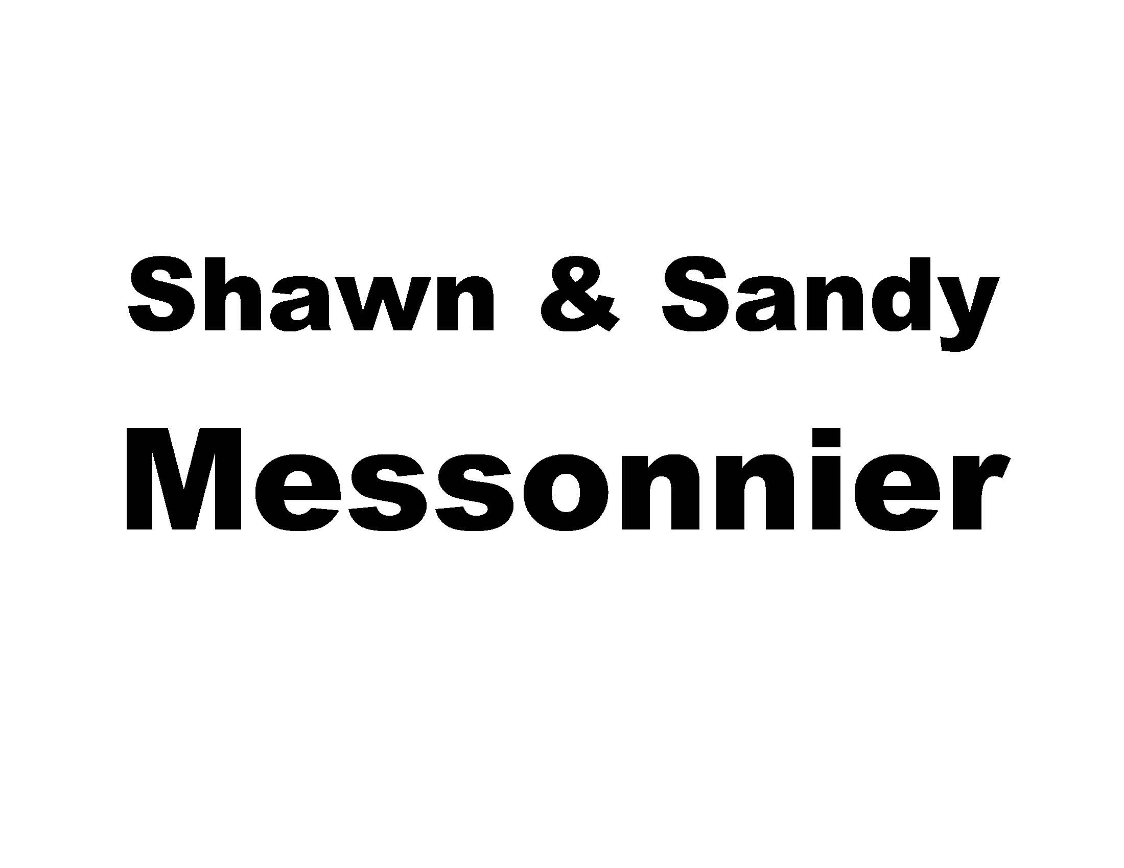 Shawn & Sandy Messonier