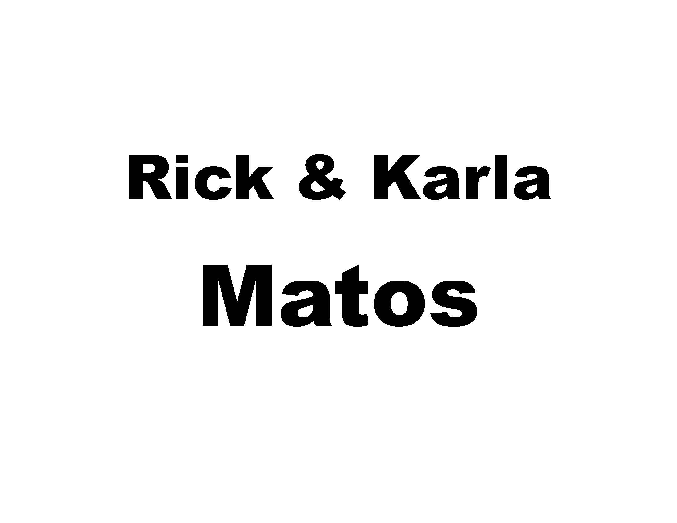 Rick & Karla Matos