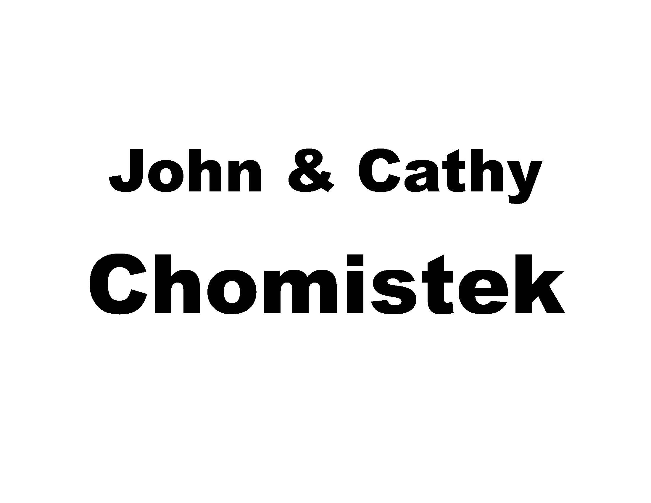 John & Cathy Chomistek