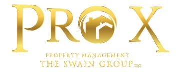 Pro X Property Management The Swain Group LLC