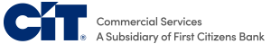 Lunch Sponsor - CIT Commercial Services, a subsidiary of First Citizens Bank  - Logo