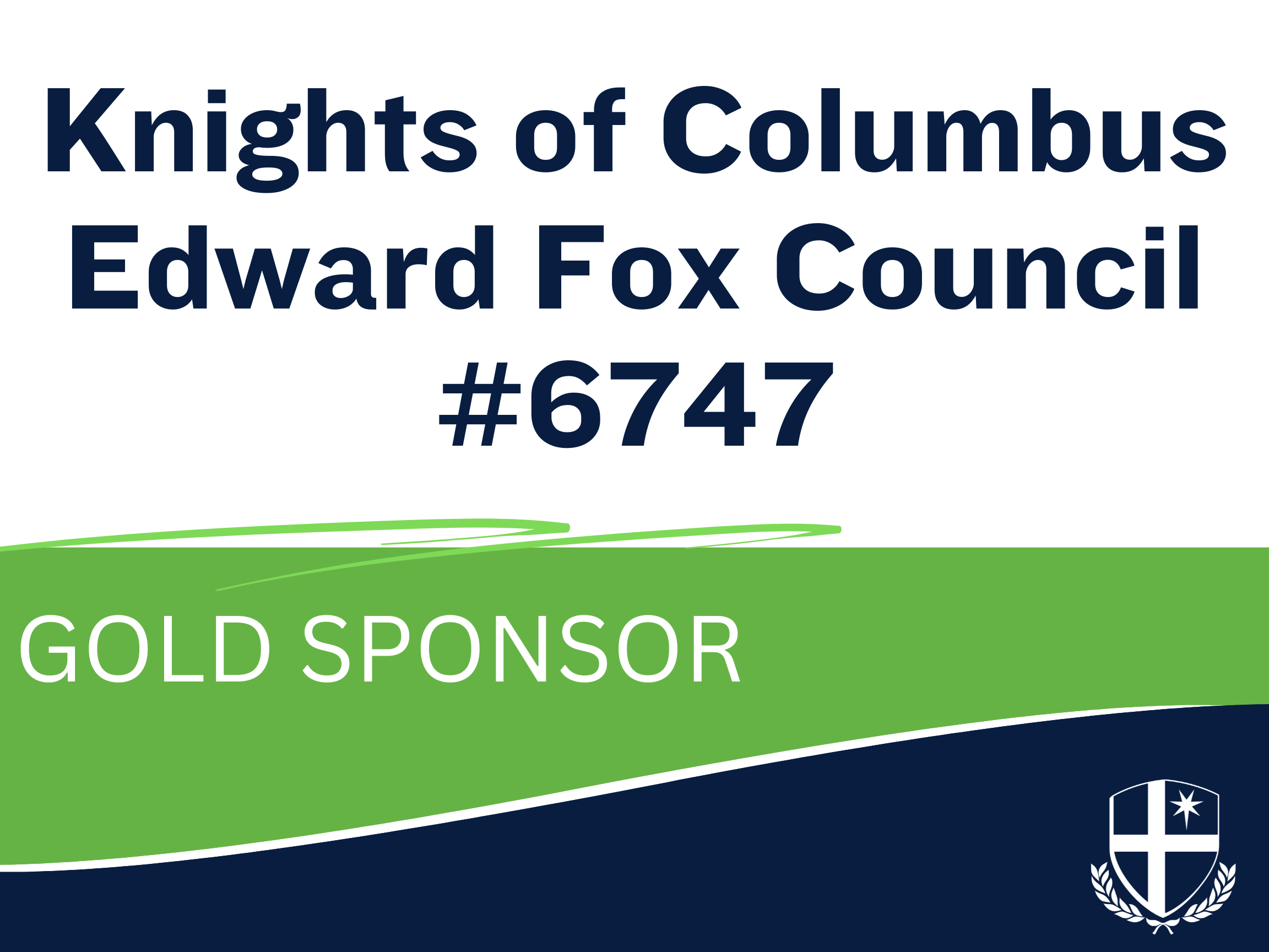 Knights of Columbus  Edward Fox Council #6747