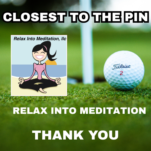 Closest to the pin $400 - Relax into Meditation - Logo