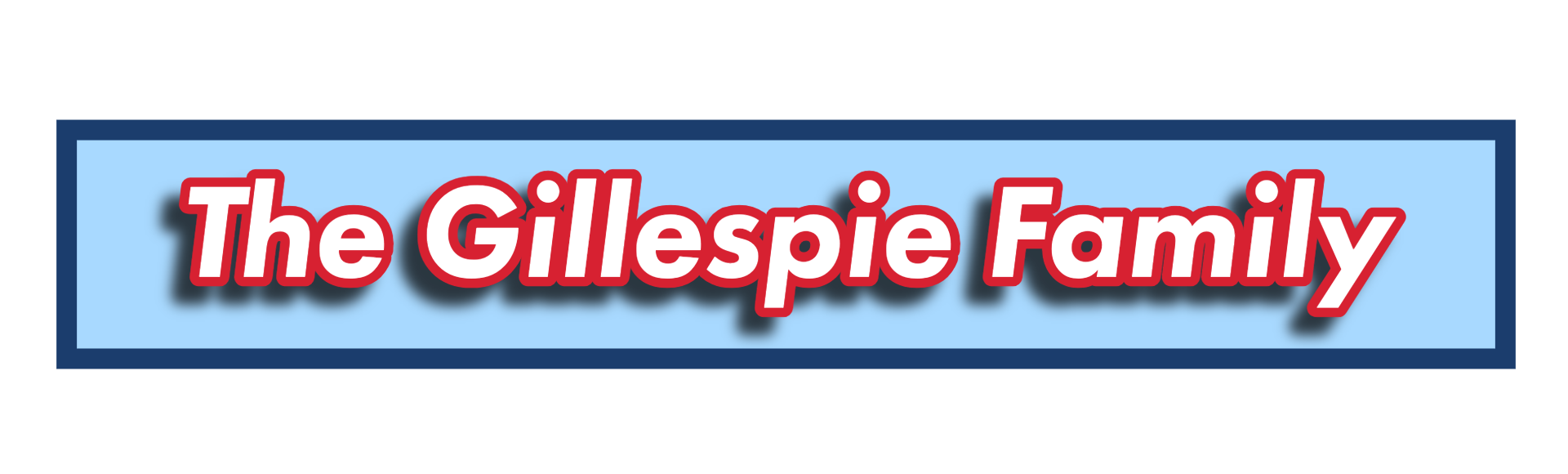 The Gillespie Family