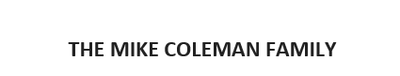 The Mike Coleman Family