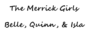 Pigs BBQ Sponsor - The Merrick Girls - Belle, Quinn, & Isla - Logo