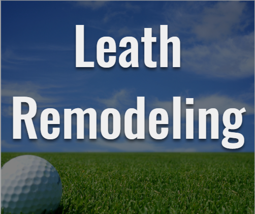 Leath Remodeling