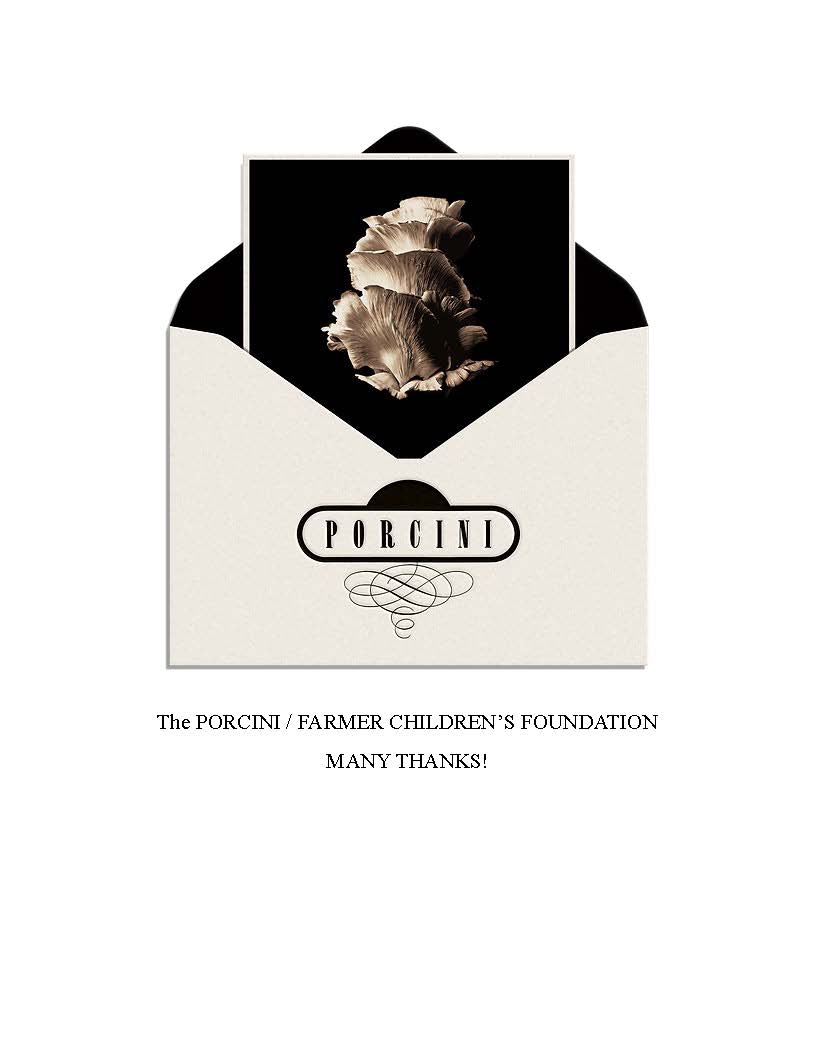 Porcini/Farmer Children's Foundation