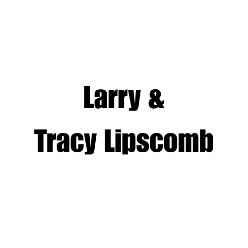 Larry & Tracy Lipscomb