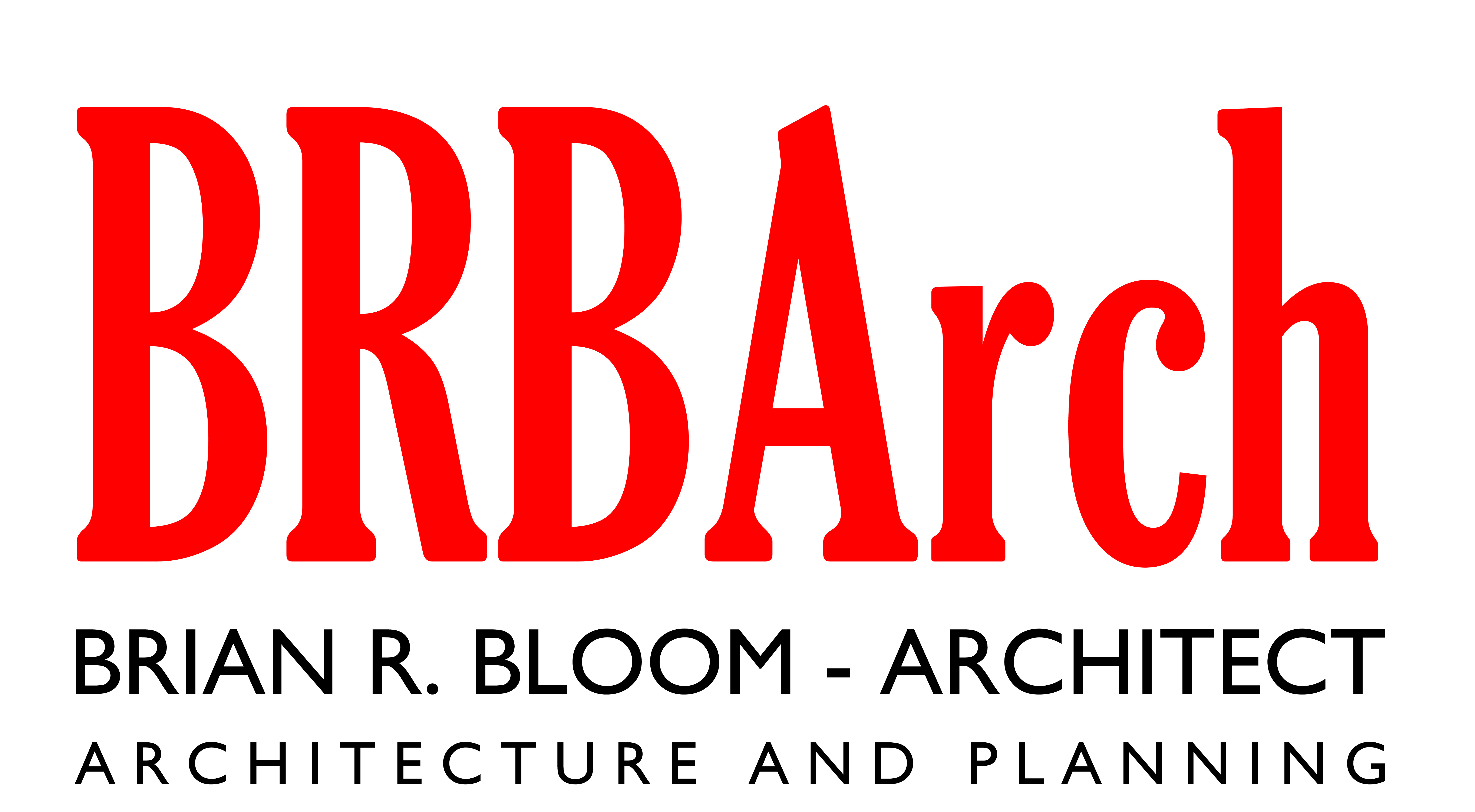 Brian R. Bloom - Architect