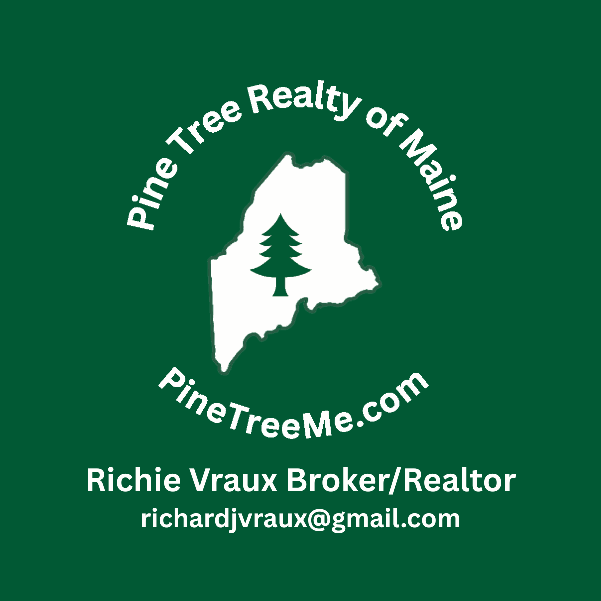 Pine Tree Realty of Maine - Richard Vraux