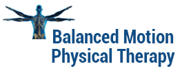 Balanced Motion Physical Therapy