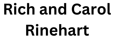 Rich and Carol Rinehart