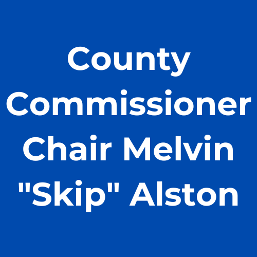 County Commissioner Chair Melvin "Skip" Alston