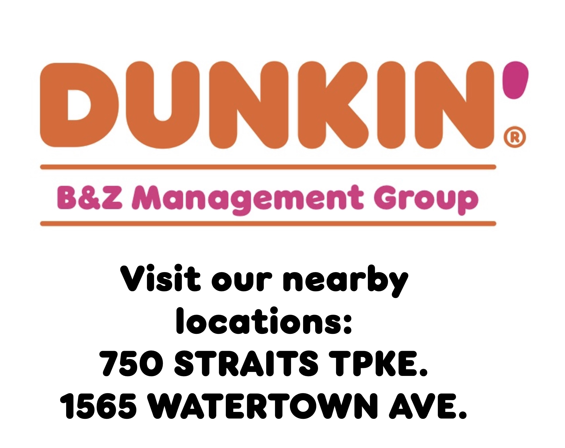 Dunkin' / B&Z Management