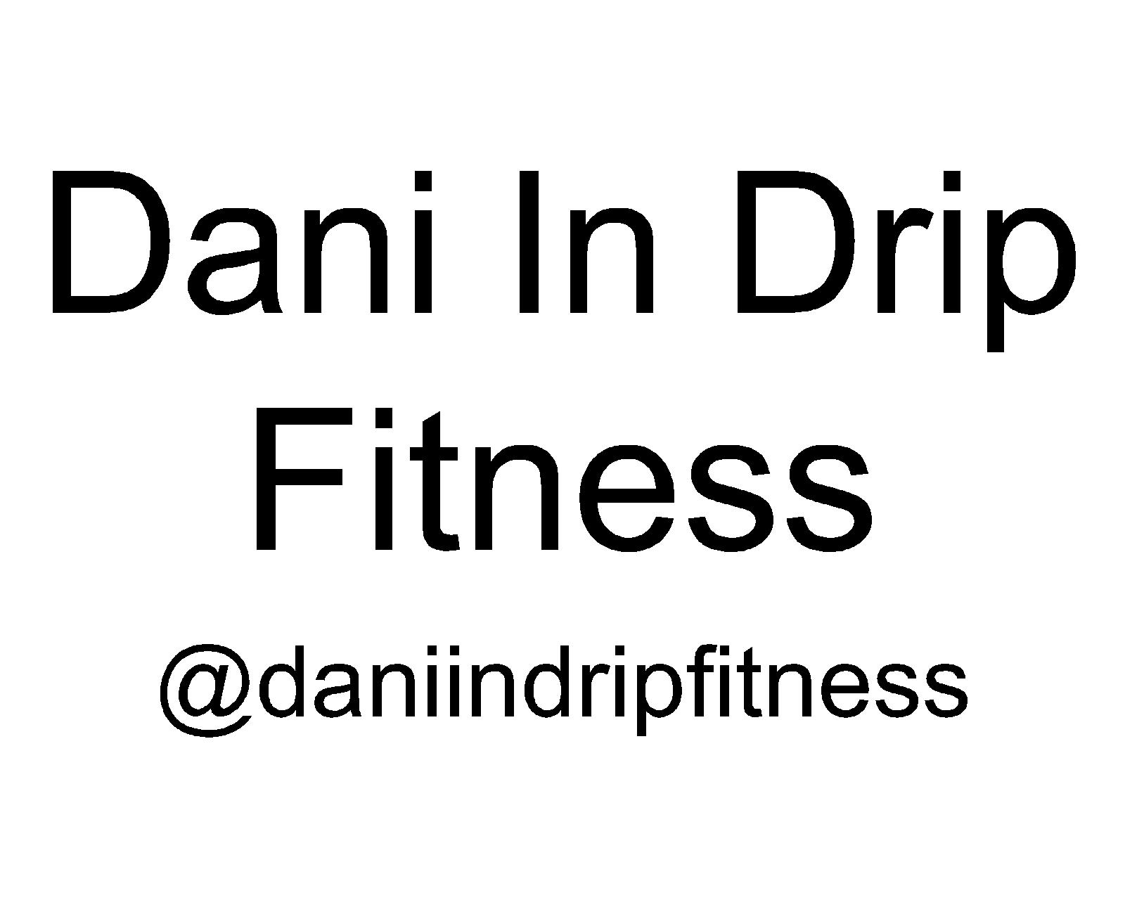 Dani in Drip Fitness