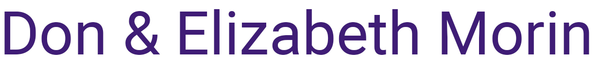 Don & Elizabeth Morin