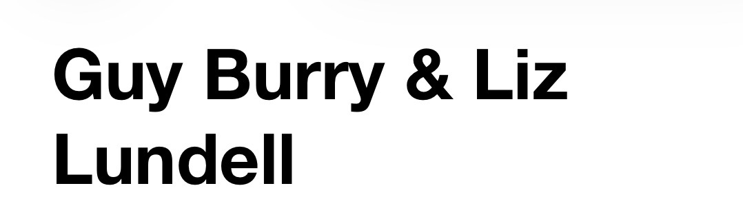 Guy Burry & Liz Lundell