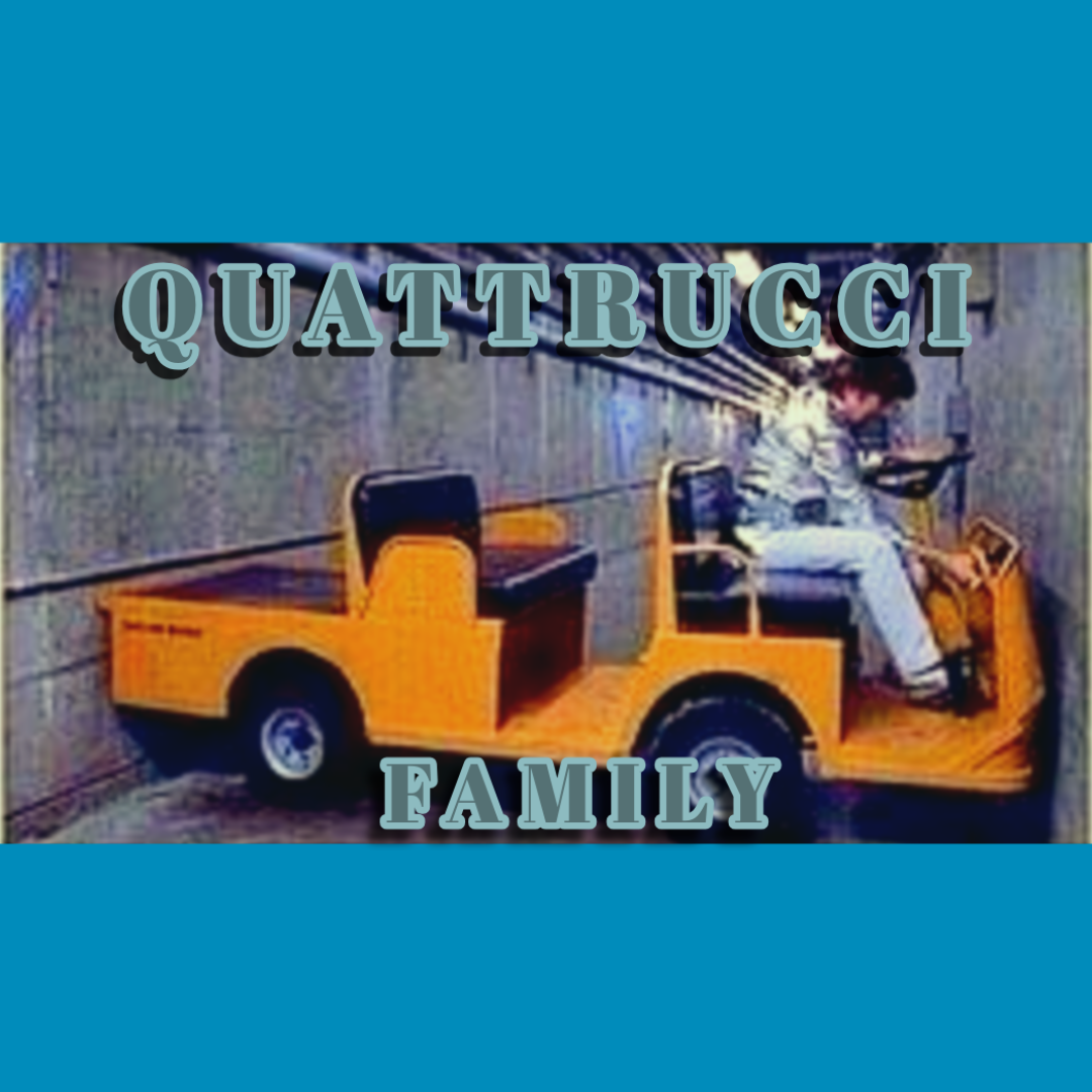 The Quattrucci Family