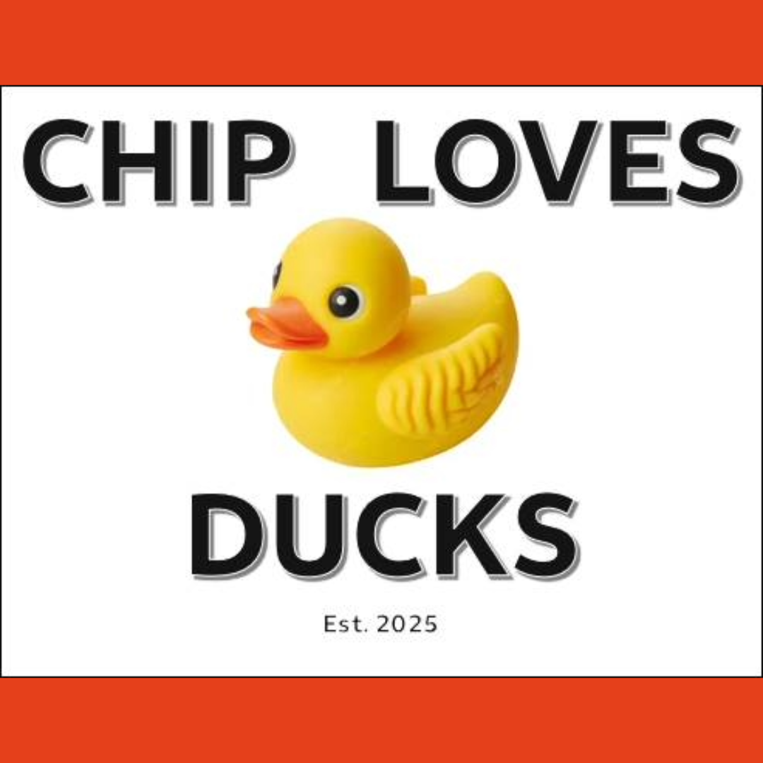 Chip Loves Ducks