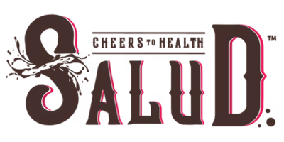 Salud - Cheers to Health