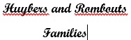 Huybers and Rombouts Families