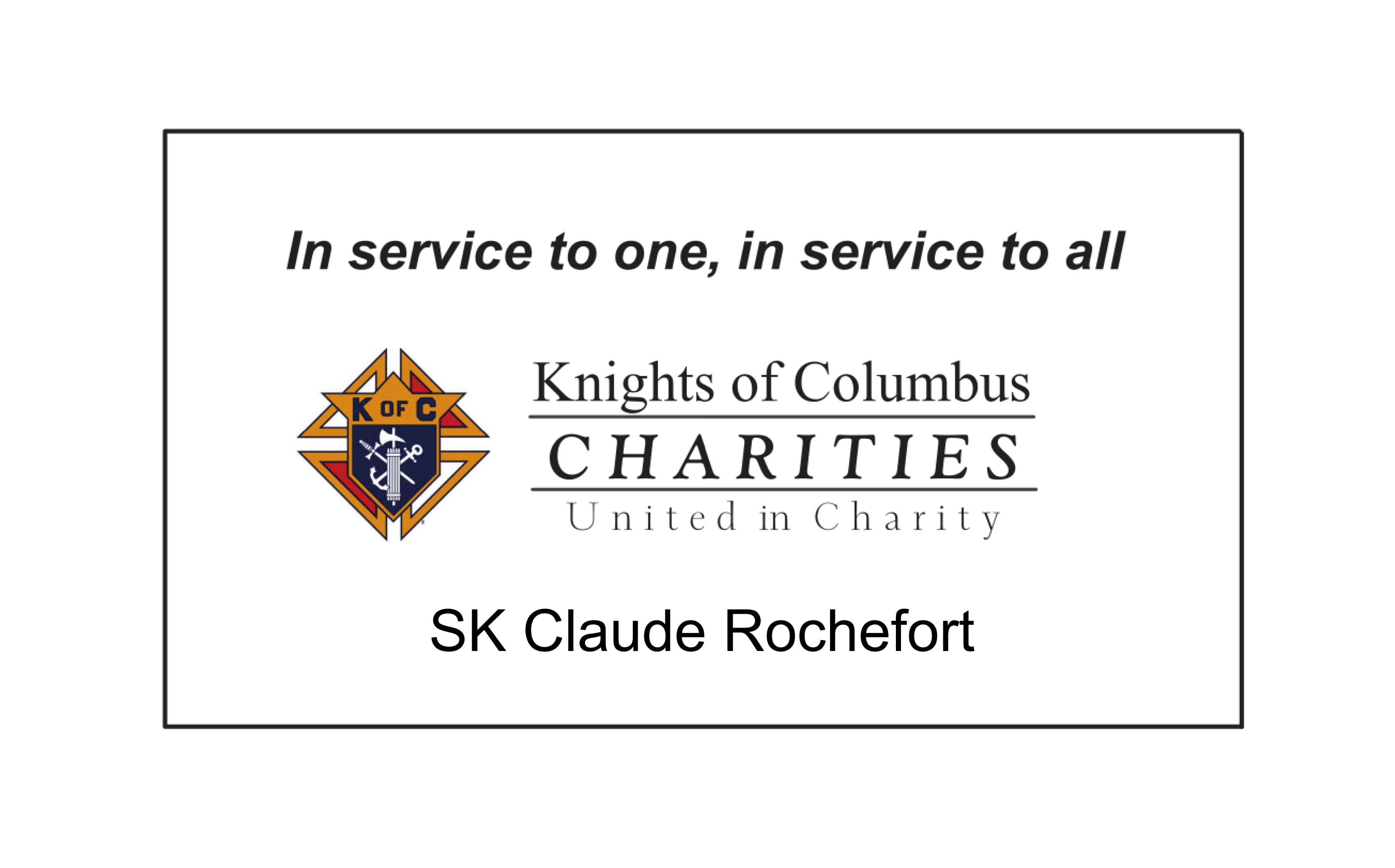 Knights of Columbus - Claude Rochefort