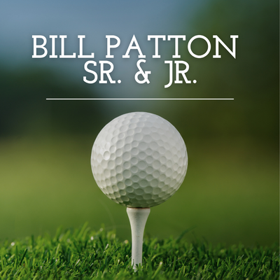 Bill Patton Sr. & Jr.