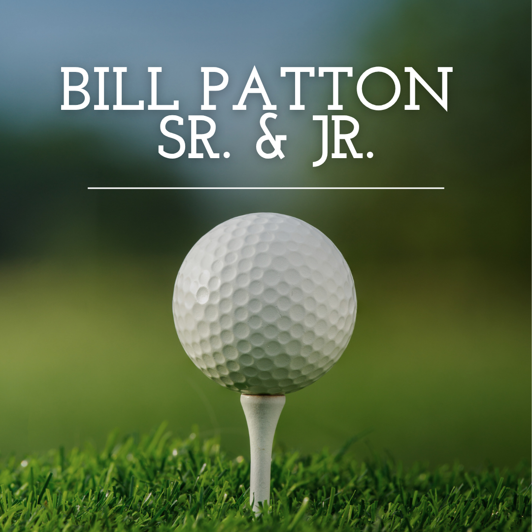 Bill Patton Sr. & Jr.