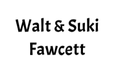 Walt & Suki Fawcett