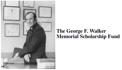 George F. Walker Memorial Scholarship Fund