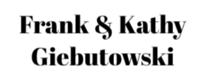 Frank & Kathy Giebutowski