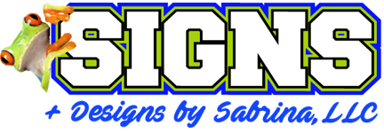 Signs + Designs by Sabrina, LLC