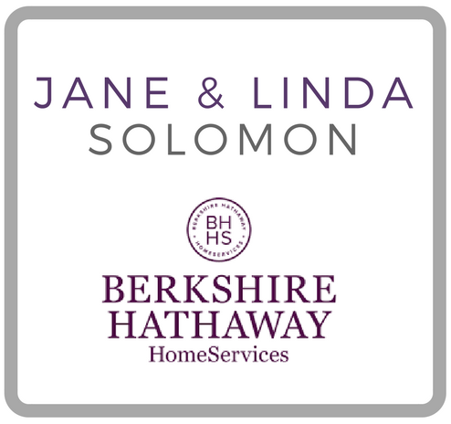 Jane & Linda Solomon, Berkshire Hathaway Realtors 