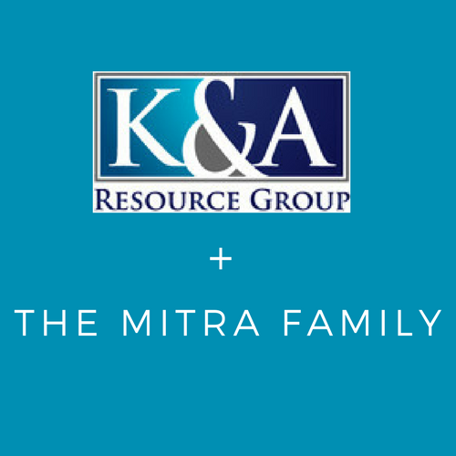K&A Resource Group & the Mitra Family