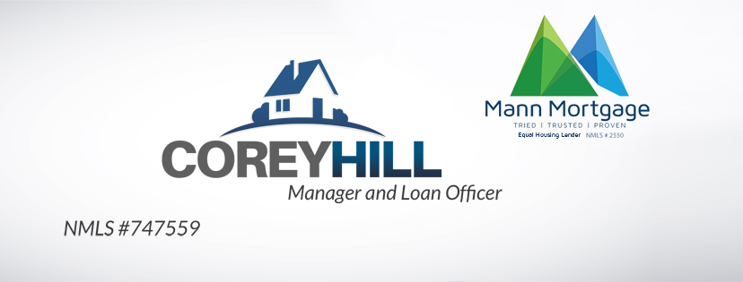 COREY HILL - MANN MORTGAGE