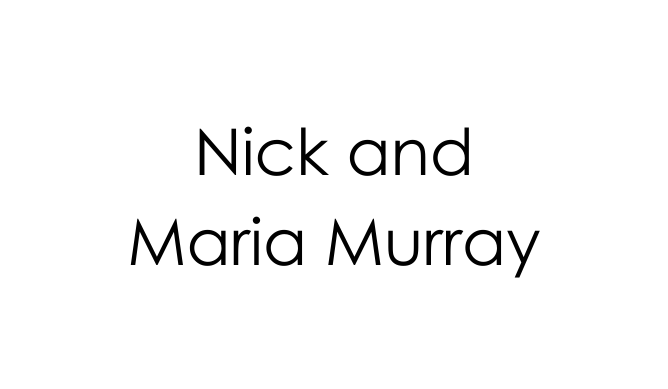 Nick and Maria Murray