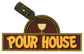 Pour House