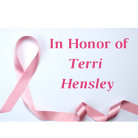 In Honor of Terri Hensley