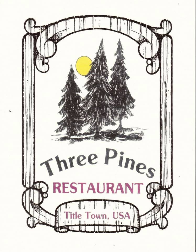 Three Pines Restaurant 