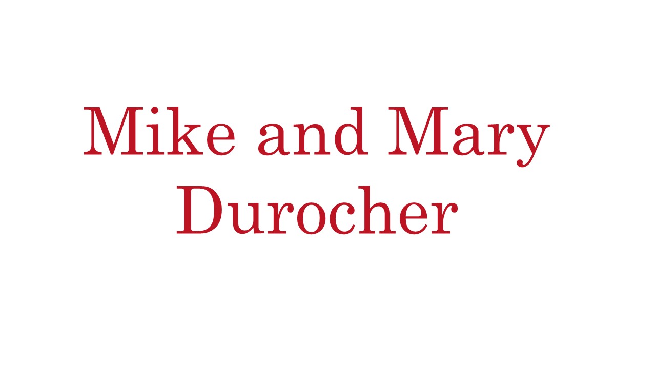 Hole Sponsor- $125 - Michael and Mary Durocher - Logo