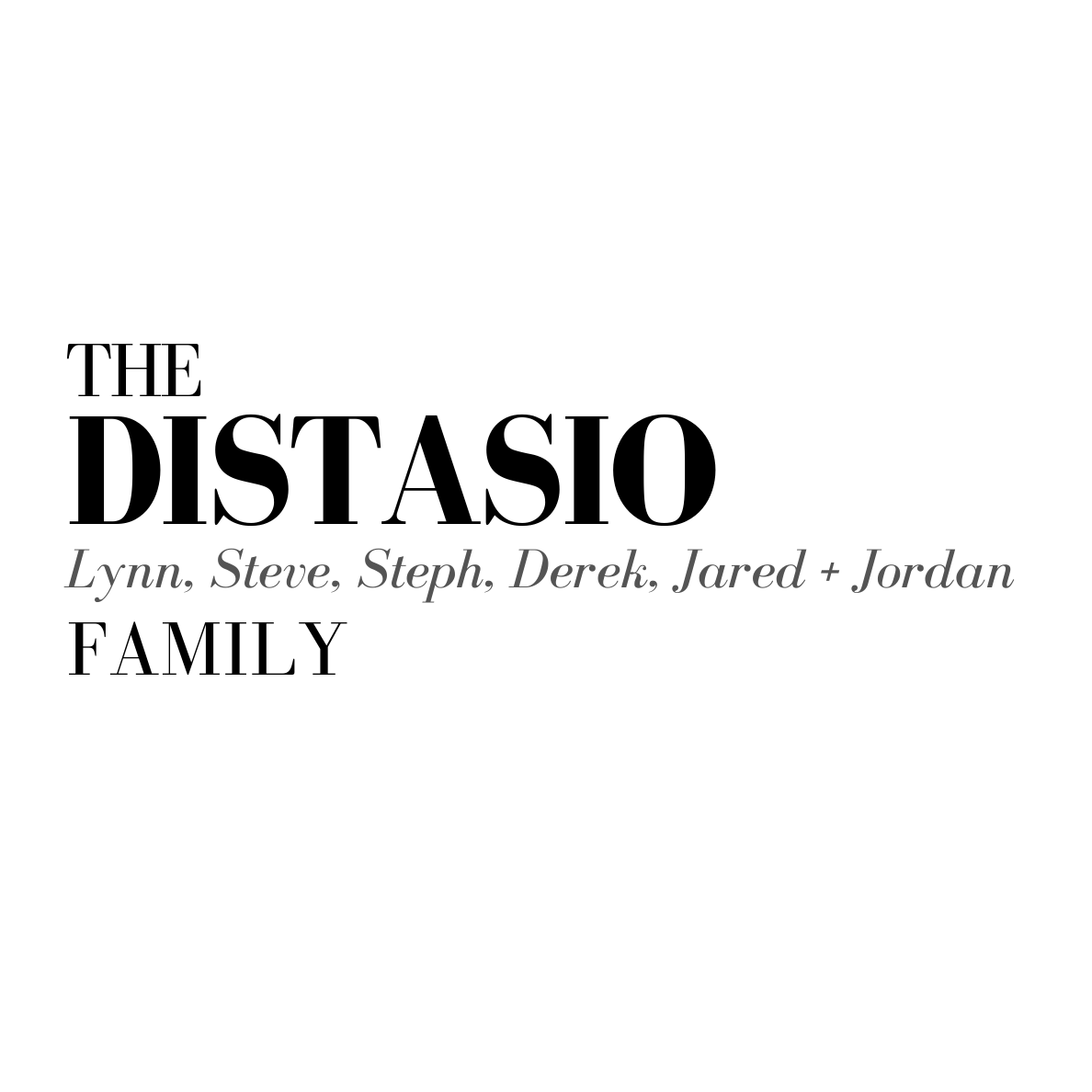 Ladies Tee Sponsor-  $100 - The Distasio Family - Logo