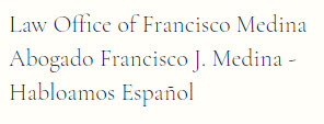 Law Offices of Francisco Medina