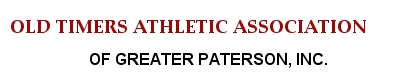 Old Timers Athletic Club of Greater Paterson, Inc.