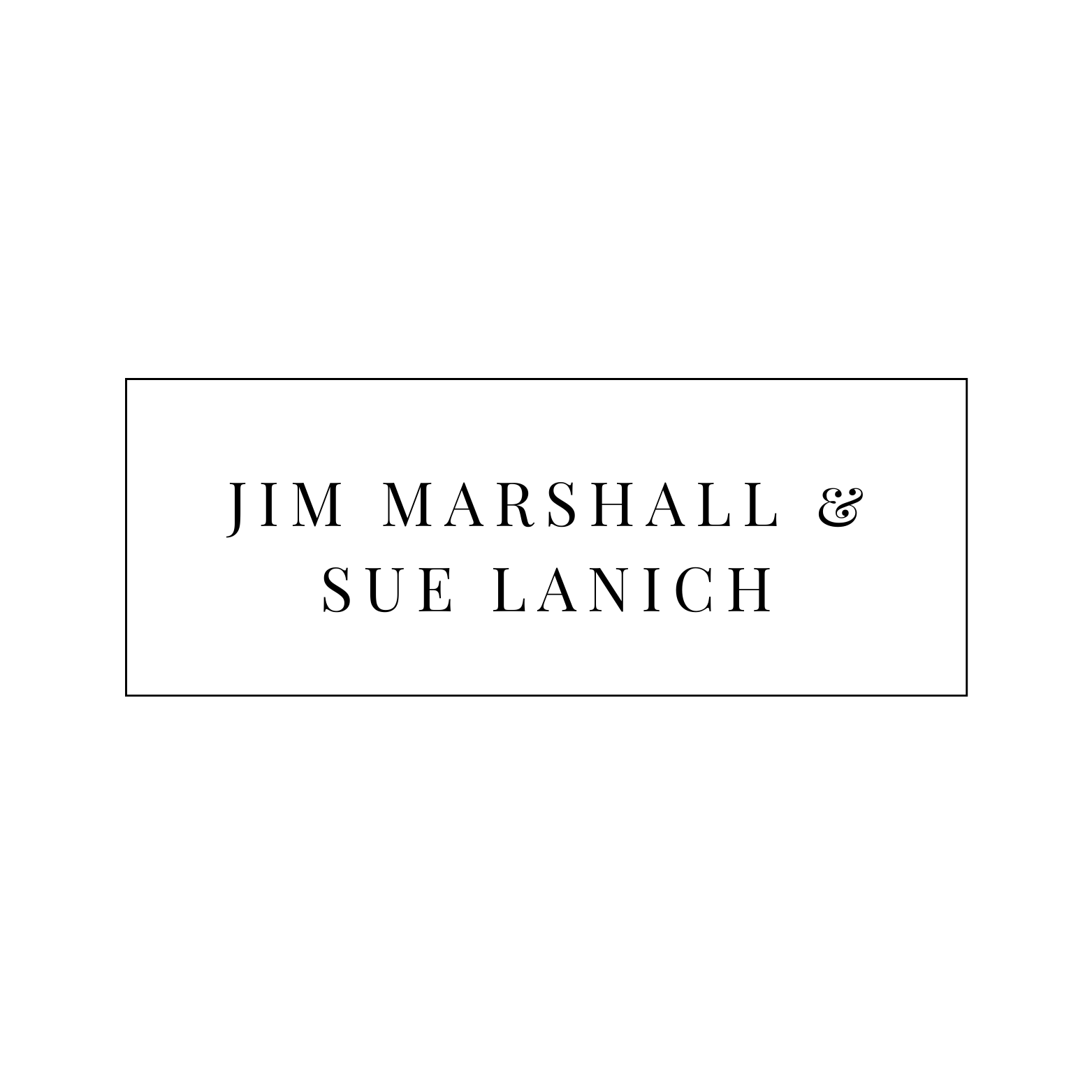 Jim Marshall & Sue Lanich