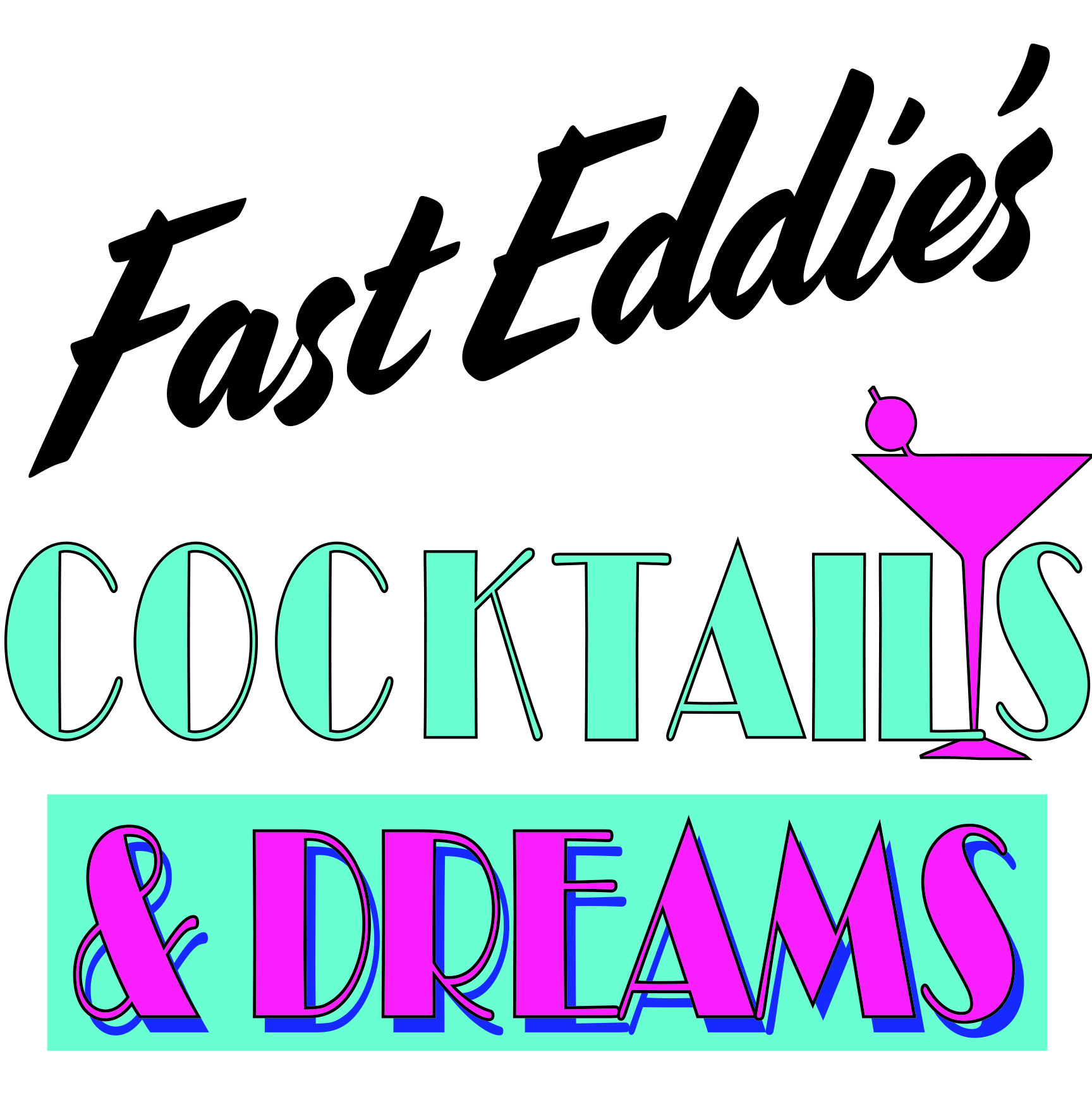 Hole Sponsor - Fast Eddie's Cocktails & Dreams - Logo