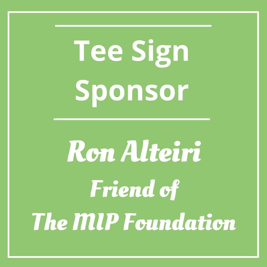 Ron Alteiri - Friend of The MIP Foundation