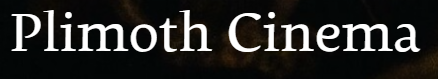 Plimoth Cinema